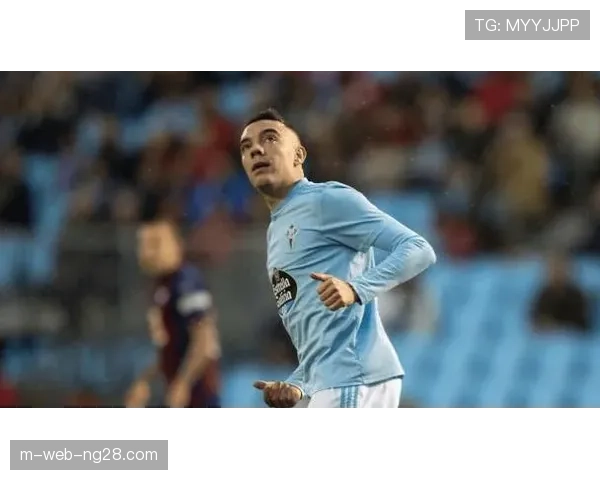 阿斯帕斯点射双响 塞尔塔老将关键时刻挺身而出 阿斯帕斯点射双响 塞尔塔老将关键时刻挺身而出